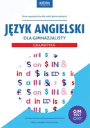 Język angielski dla gimnazjalisty Gramatyka - Agata Mioduszewska