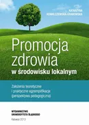 Promocja zdrowia w środowisku lokalnym - Katarzyna Kowalczewska-Grabowska
