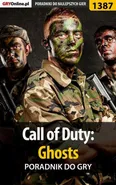 Call of Duty: Ghosts - poradnik do gry - Jakub Bugielski
