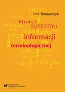 Model systemu informacji terminologicznej - Jacek Tomaszczyk