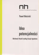 Idea potencjalności - Paweł Mościcki