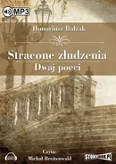 Stracone złudzenia Dwaj poeci - Honore De Balzak