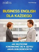 Business English dla Każdego - Anna Piekarczyk