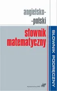 Angielsko-polski słownik matematyczny - Praca zbiorowa
