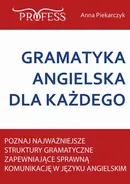 Gramatyka Angielska Dla Każdego - Anna Piekarczyk