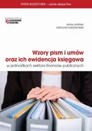 Wzory pism i umów oraz ich ewidencja księgowa w jednostkach sektora finansów publicznych - Grzegorz Kurzątkowski