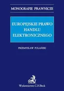 Europejskie prawo handlu elektronicznego - Przemysław Polański