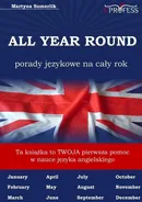 All Year Round. Porady Językowe na Cały Rok - Martyna Somerlik