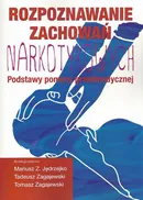 Rozpoznawanie zachowań narkotykowych - Mariusz Z. Jędrzejko