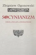Socynianizm - Zbigniew Ogonowski