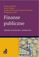 Finanse publiczne. Aspekty teoretyczne i praktyczne - Beata Filipiak