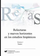 Relecturas y nuevos horizontes en los estudios hispánicos. Vol. 2: Teatro