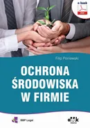 Ochrona środowiska w firmie (e-book) - Filip Poniewski