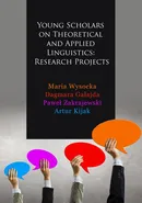 Young Scholars on Theoretical and Applied Linguistics: Research Projects