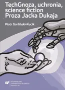 TechGnoza, uchronia, science fiction - Piotr Gorliński-Kucik