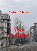 Msza za Aleppo - Andrzej Zduniak