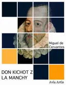 Don Kichot z La Manchy - Miguel de Cervantes