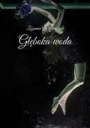 Głęboka woda - Zuzanna Wolniaczyk