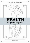 Health at your request Volume 1 - Józef Słonecki