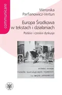 Europa Środkowa w tekstach i działaniach - Weronika Parfianowicz-Vertun