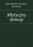 Mistyczny dowcip - Jakub Nowykiw-Krzeminski