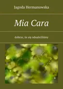 Mia Cara - Barbara Mikulska