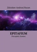 Epitafium - Zdzisław Bazan