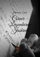 Corner - Legendarna Jaskinia - Aleksandra Tasak