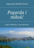 Pogarda i miłość - Agnieszka Front