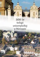 200 lat teologii uniwersyteckiej w Warszawie - Jakub Slawik