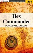 Hex Commander - poradnik do gry - Mateusz Kozik