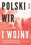 Polski wir I wojny 1914-1918 - Opracowanie zbiorowe