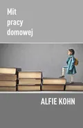 Mit pracy domowej - Alfie Kohn
