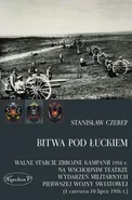Bitwa pod Łuckiem - Stanisław Czerep