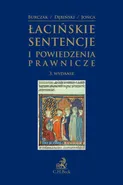 Łacińskie sentencje i powiedzenia prawnicze. Wydanie 3 - Antoni Dębiński