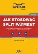 Jak stosować split payment - Joanna Dmowska