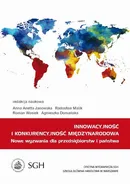 Innowacyjność i konkurencyjność międzynarodowa. Nowe wyzwania dla przedsiębiorstw i państwa - Agnieszka Domańska