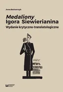 Medaliony Igora Siewierianina - Anna Bednarczyk
