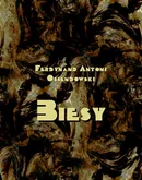 Biesy - Antoni Ferdynand Ossendowski