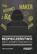 Bezpieczeństwo sieci komputerowych - Jerzy Kluczewski