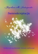 Samoakceptacja - Bogusława M. Andrzejewska
