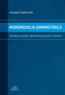 Modernizacja administracji - Grzegorz Rydlewski