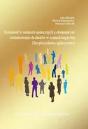 Tożsamość w naukach społecznych a ekonomiczne zróżnicowanie dochodów w ramach bogactwa i bezpieczeństwa społeczeństw - Ireneusz Micuła