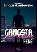 Reno Gangsta Paradise Tom 1 - Agnieszka Lingas-Łoniewska