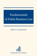 Fundamentals of Polish Business Law - Robert Lewandowski