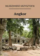 Angkor - Włodzimierz Krzysztofik