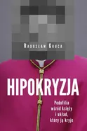 Hipokryzja - Radosław Gruca