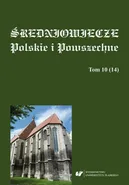 Średniowiecze Polskie i Powszechne. T. 10 (14)