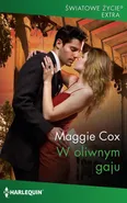 W oliwnym gaju - Maggie Cox