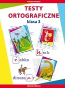 Testy ortograficzne Klasa 3 - Beata Guzowska